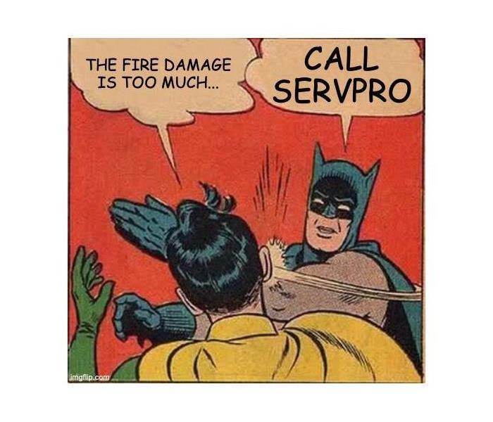call servpro meme with batman and robin